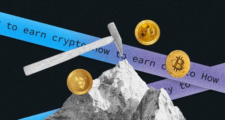 How to Earn Cryptocurrency in 2024 - Top 10 Proven Methods